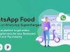 WhatsApp Food v3.2.1 – SaaS WhatsApp Ordering System Laravel PHP Script
