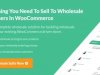 Wholesale Prices v1.27.7 – Premium Plugin for WooCommerce
