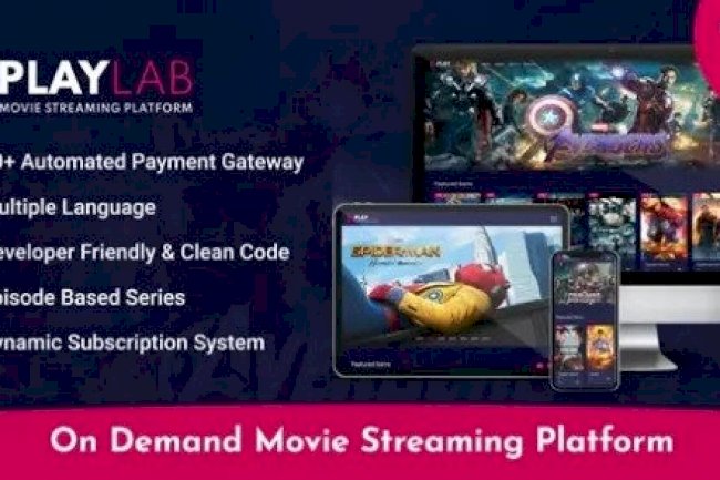 PlayLab v2.1 Nulled – On Demand Movie Streaming Platform PHP Script