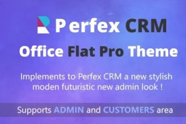 Perfex CRM Office Theme v1.2.6 – Addon