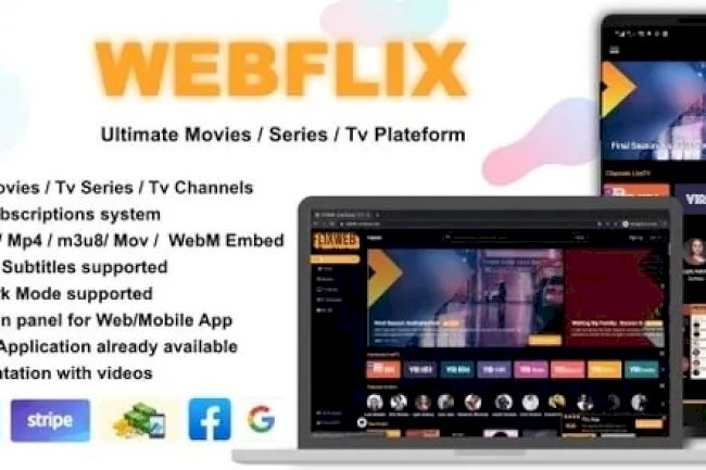 WebFlix v1.5 Nulled – Movies – TV Series – Live TV Channels – Subscription PHP Script